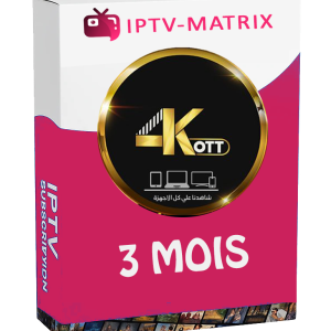 Abonnement 4K OTT 3 mois